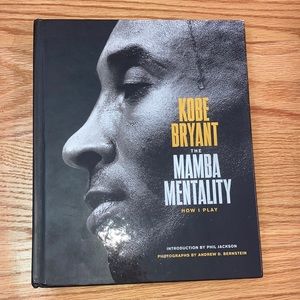 Kobe Bryant The Mamba Mentality